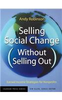Selling Social Change (Without Selling Out)