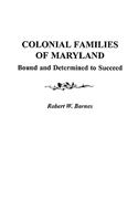 Colonial Families of Maryland
