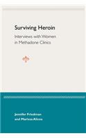 Surviving Heroin