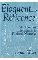 Eloquent Reticence: Withholding Information in Fictional Narrative(English)
