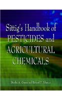 Sittig's Handbook of Pesticides and Agricultural Chemicals