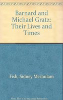 Barnard and Michael Gratz