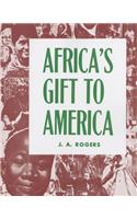 Africa's Gift to America