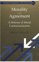 Morality and Agreement