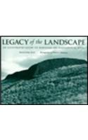 Legacy of the Landscape