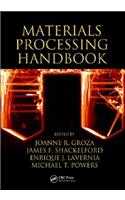 Materials Processing Handbook