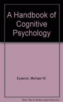 Handbook of Cognitive Psychology