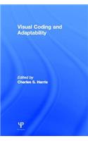 Visual Coding and Adaptability