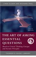 Art of Asking Essential Questions