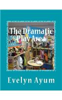 Dramatic Play Area