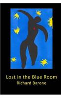 Lost in the Blue Room