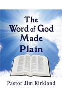 Word of God Made Plain