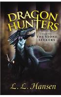 Dragon Hunters: The Stone Seekers