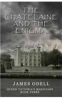 Chatelaine and the Enigma