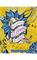 Be Happy: Adult Coloring Book
