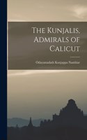 Kunjalis, Admirals of Calicut