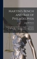 Martin's Bench and Bar of Philadelphia