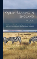 Queen-rearing in England