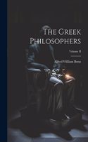 Greek Philosophers; Volume II