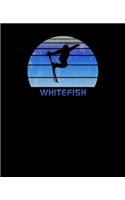 Whitefish: Montana Notebook For Work, Home or School With Lined College Ruled White Paper. Note Pad Composition Journal For Skiing Fans. Back To School Note Bo