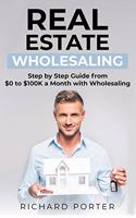 Real Estate Wholesaling