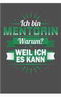 Ich Bin Mentorin - Warum? Weil Ich Es Kann