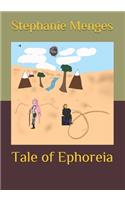 Tale of Ephoreia