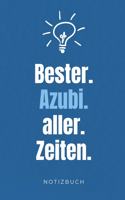 Bester. Azubi. Aller. Zeiten. Notizbuch