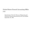 Examination of the U.S. Bureau of Engraving and Printing's Financial Statements for the Year Ended September 30, 1983