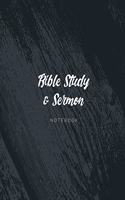 Bible Study and Sermon Notebook