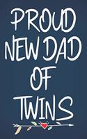 Proud New Dad of Twins