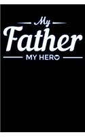 my father my hero