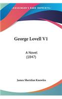 George Lovell V1: A Novel (1847)(English)