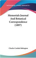 Memorials Journal and Botanical Correspondence (1897)