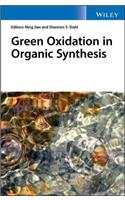 Green Oxidation in Organic Synthesis