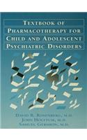 Pocket Guide For The Textbook Of Pharmacotherapy For Child And Adolescent psychiatric disorders