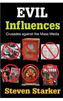 Evil Influences