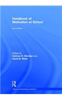 Handbook of Motivation at School