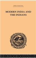 Modern India and the Indians