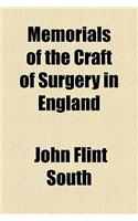 Memorials of the Craft of Surgery in England