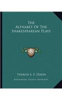 The Alphabet Of The Shakespearean Plays