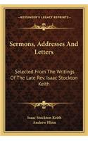 Sermons, Addresses and Letters