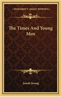 The Times and Young Men