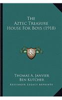 The Aztec Treasure House For Boys (1918)