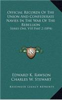 Official Records of the Union and Confederate Navies in the War of the Rebellion