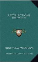Recollections