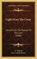 Light from the Cross