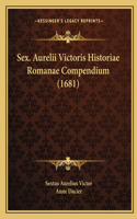 Sex. Aurelii Victoris Historiae Romanae Compendium (1681)