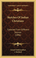 Sketches Of Indian Christians