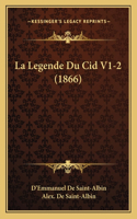La Legende Du Cid V1-2 (1866)